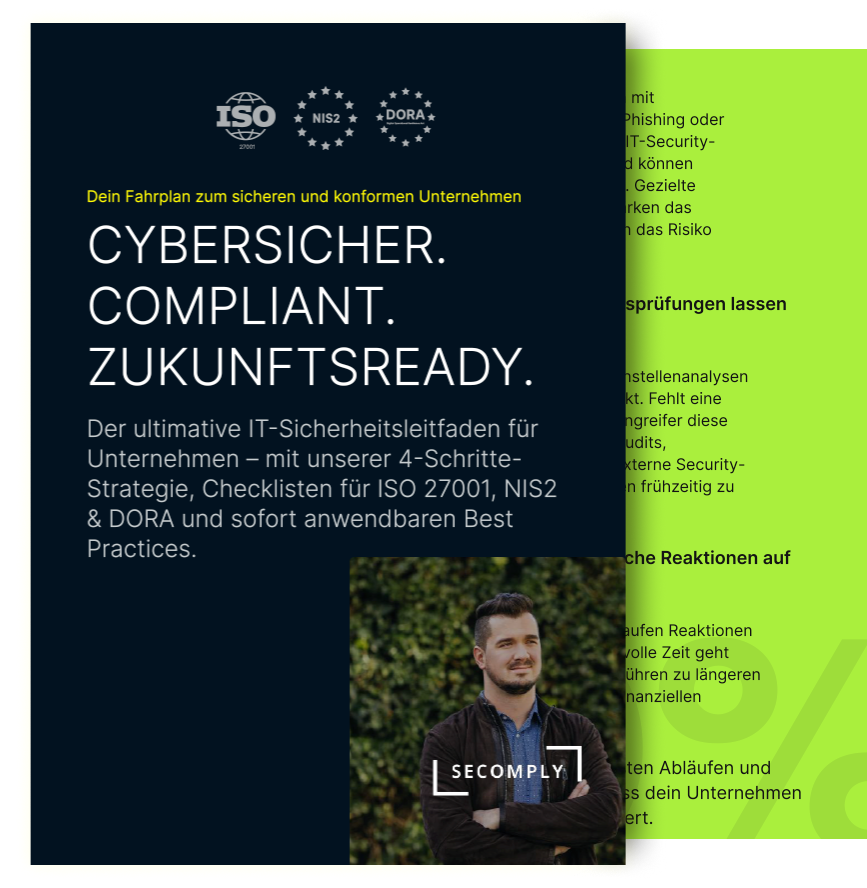 Cybersicher. Compliant. Zukunftsfähig. - Unser Whitepaper. Der ultimative IT-Sicherheitsleitfaden für Unternehmen mit Strategien.